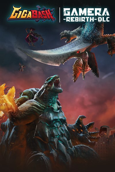 GigaBash - GAMERA -Rebirth- DLC
