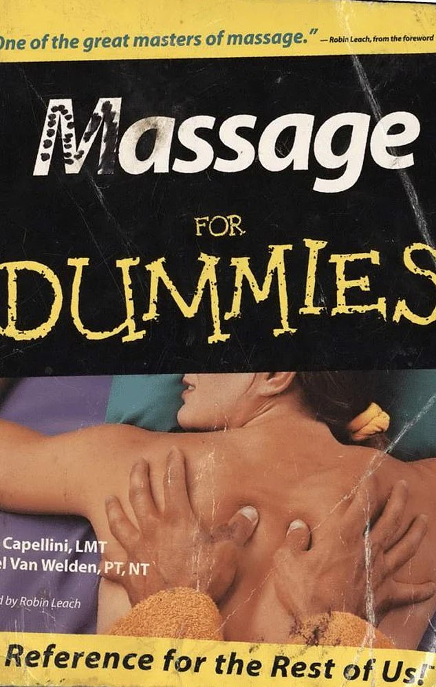 Among his belongings was a battered instructional book Massage for Dummies