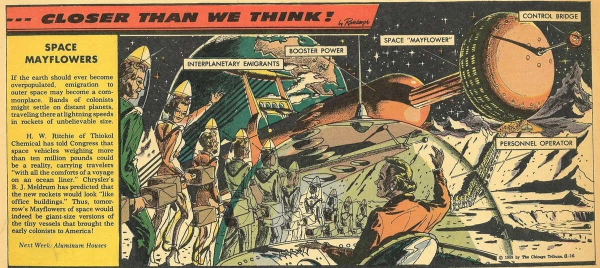 The August 16, 1959 edition of Arthur Radebaugh's Closer Than We Think newspaper comic strip showing the Space Mayflower of the future.